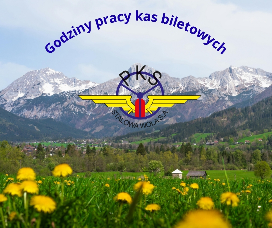 Godziny pracy kas biletowych                                 w PKS Stalowa Wola S.A.